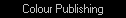 Colour Publishing